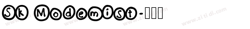 Sk Modemist字体转换
